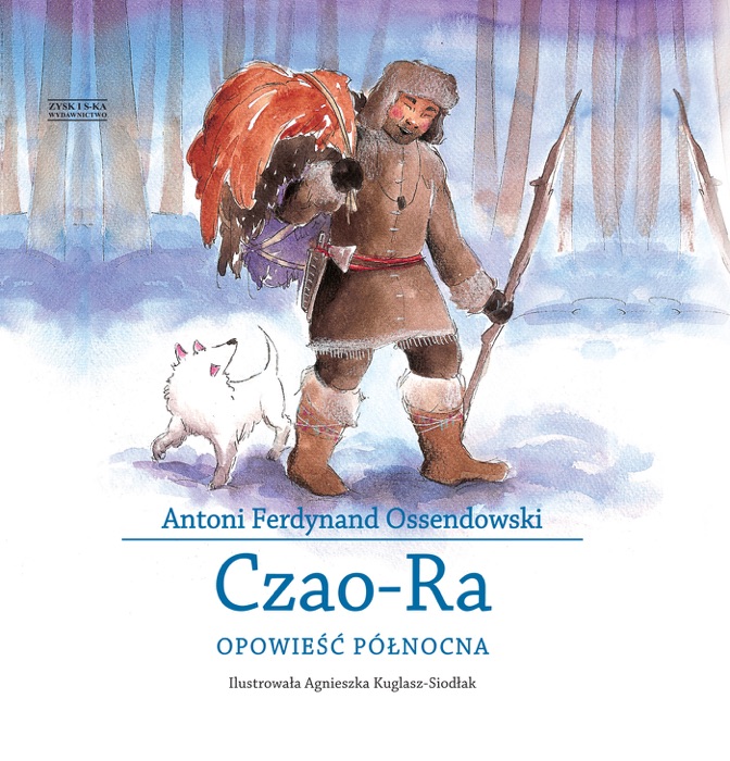 Czao-Ra. Opowieść północna