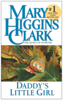 Mary Higgins Clark - Daddy's Little Girl artwork