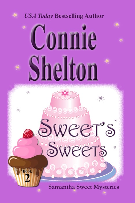 Sweet's Sweets: The Second Samantha Sweet Mystery