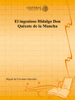 El ingenioso Hidalgo Don Quixote de la Mancha - Miguel de Cervantes Saavedra