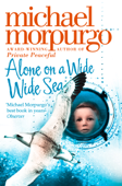 Alone on a Wide Wide Sea - Michael Morpurgo