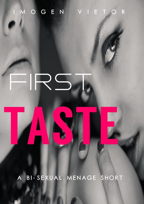 First Taste