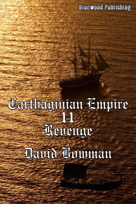 Carthaginian Empire 11: Revenge