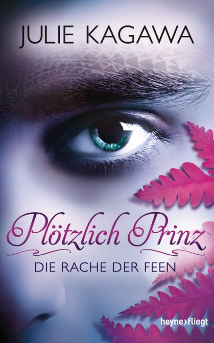 Plötzlich Prinz - Die Rache der Feen