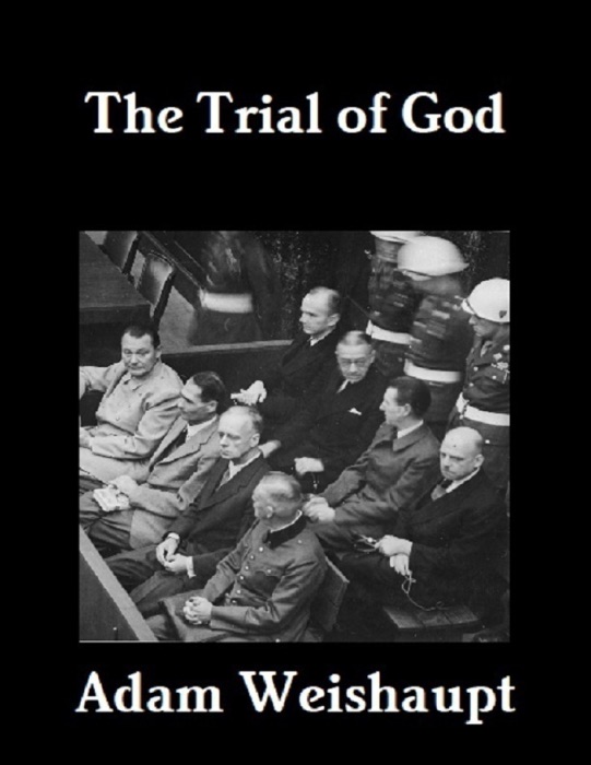 The Trial of God