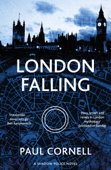 London Falling - Paul Cornell