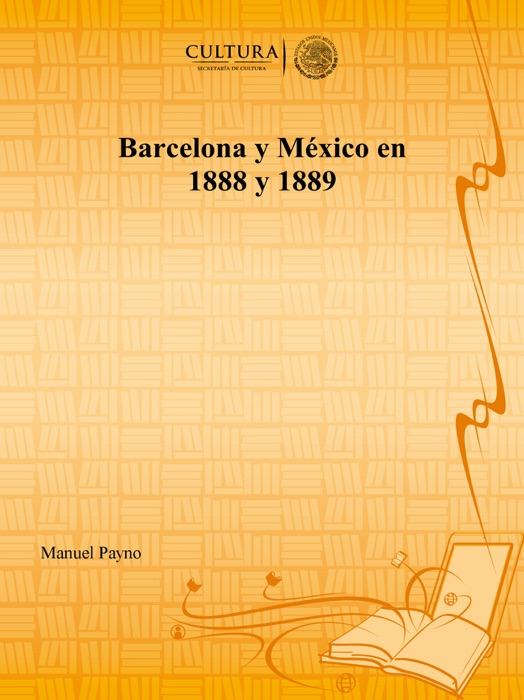 Barcelona y México en 1888 y 1889