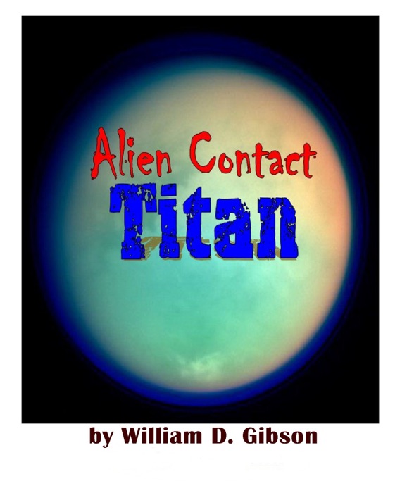 Alien Contact: Titan