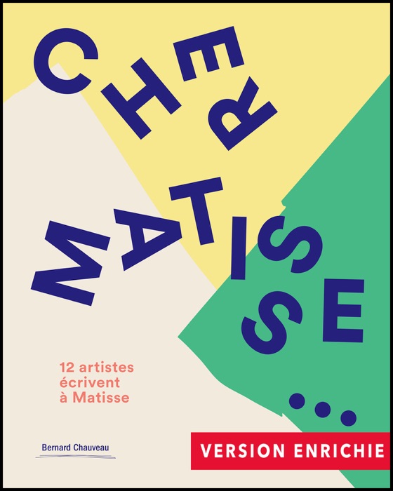 Cher Matisse (version enrichie)