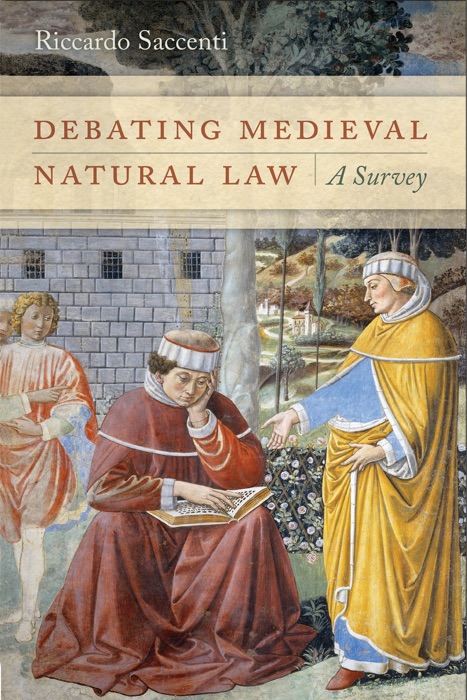 Debating Medieval Natural Law