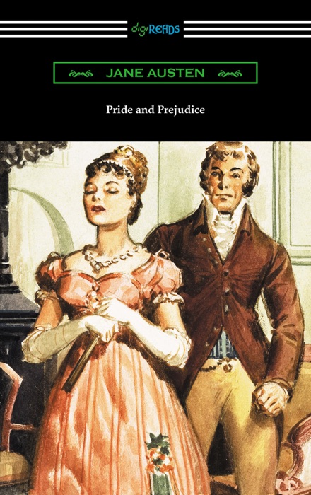 Pride and Prejudice (Illustrated by Charles Edmund Brock with an Introduction by William Dean Howells)