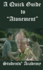 A Quick Guide to “Atonement” - Students' Academy