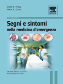 Segni e sintomi nella medicina d'emergenza - Scott Votey & Mark A. Davis