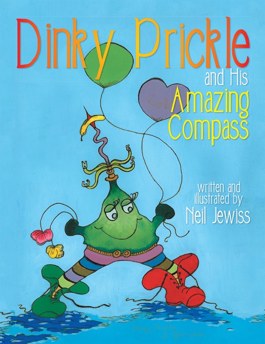 Dinky Prickle and His Amazing Compass