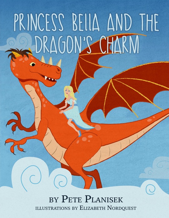 Princess Bella and the Dragon's Charm