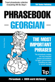 Phrasebook Georgian: The Most Important Phrases - Phrasebook + 3000-Word Dictionary - Andrey Taranov