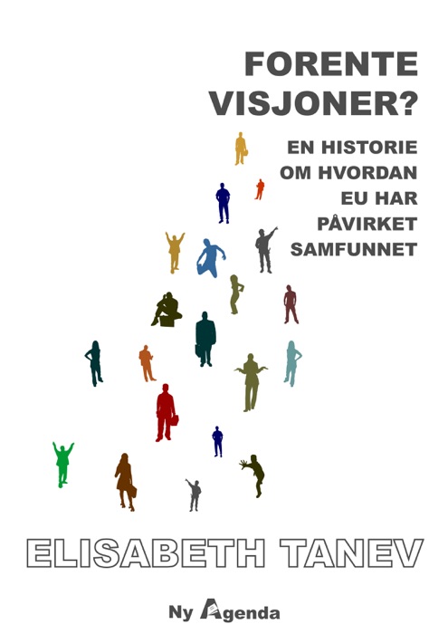 Forente visjoner?