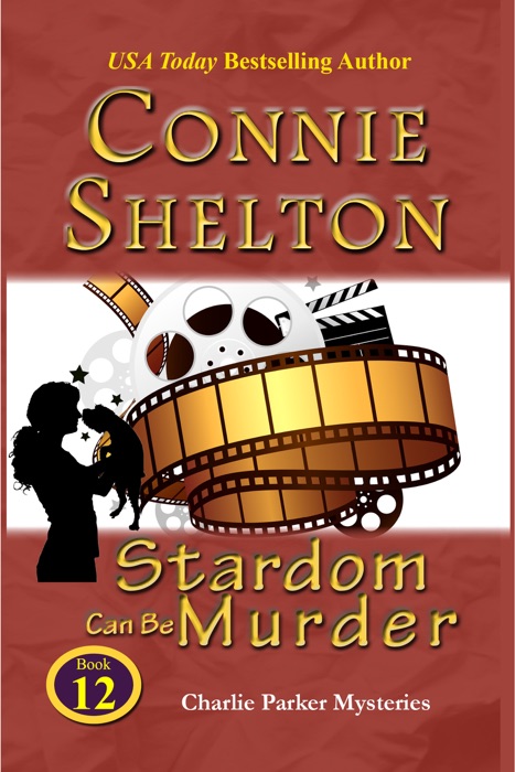 Stardom Can Be Murder: A Girl and Her Dog Cozy Mystery