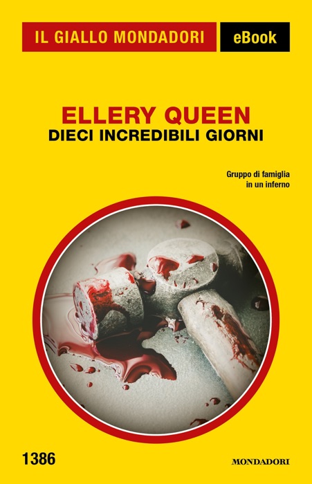 Dieci incredibili giorni (Il Giallo Mondadori)