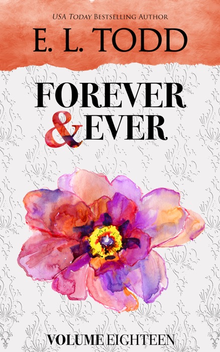 Forever and Ever: Volume Eighteen