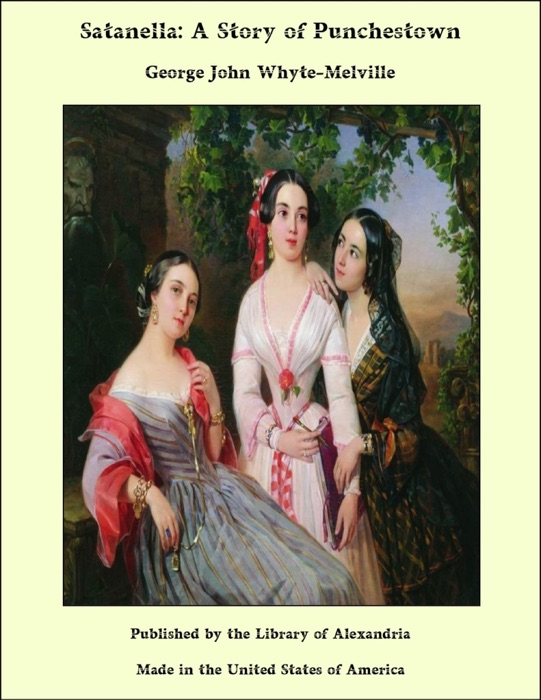 Satanella: A Story of Punchestown