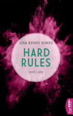 Hard Rules - Deine Liebe - Lisa Renee Jones