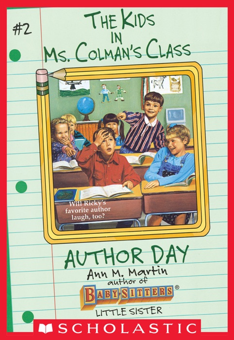 Author Day (The Kids in Ms. Colman's Class #2)