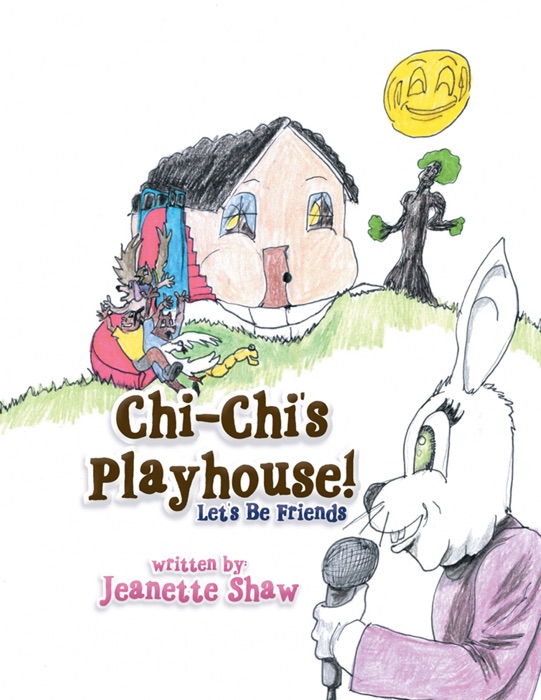 Chi-Chi's Playhouse!