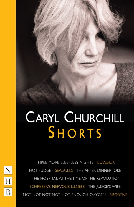 Churchill: Shorts (NHB Modern Plays)