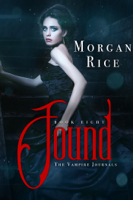 Morgan Rice - Found (Book #8 in the Vampire Journals) artwork