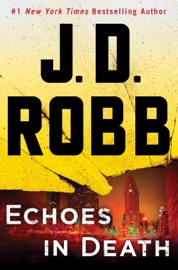 Echoes in Death - J. D. Robb