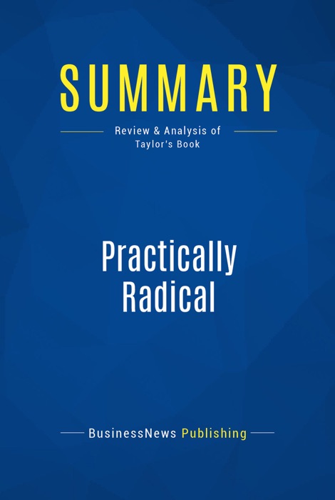 Summary: Practically Radical