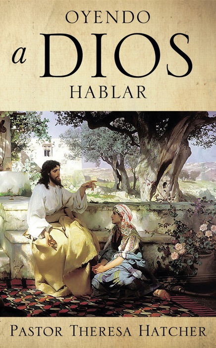 OYENDO a DIOS HABLAR