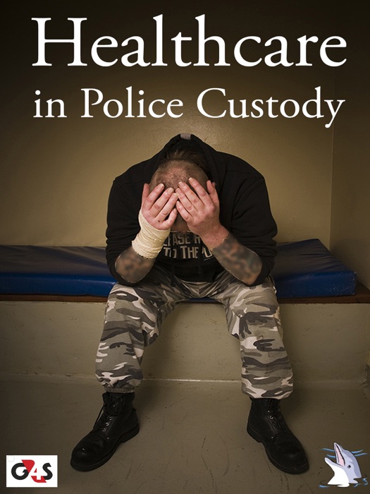 Healthcare in Police Custody