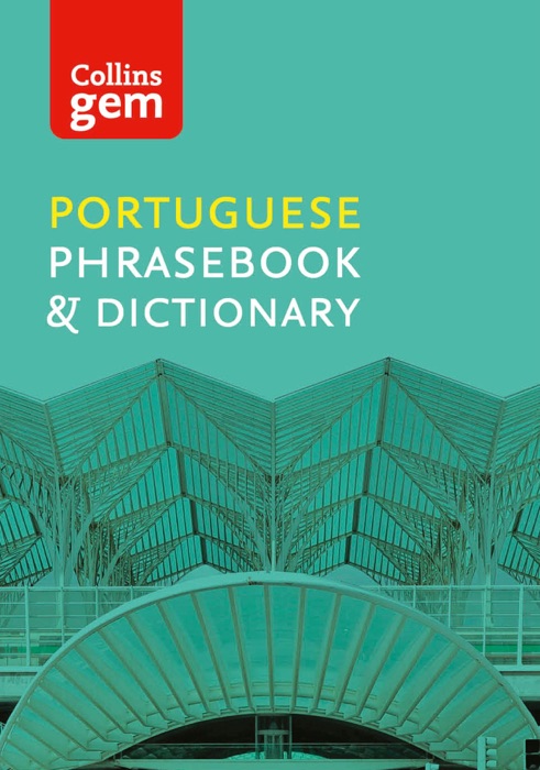 Collins Portuguese Phrasebook and Dictionary Gem Edition