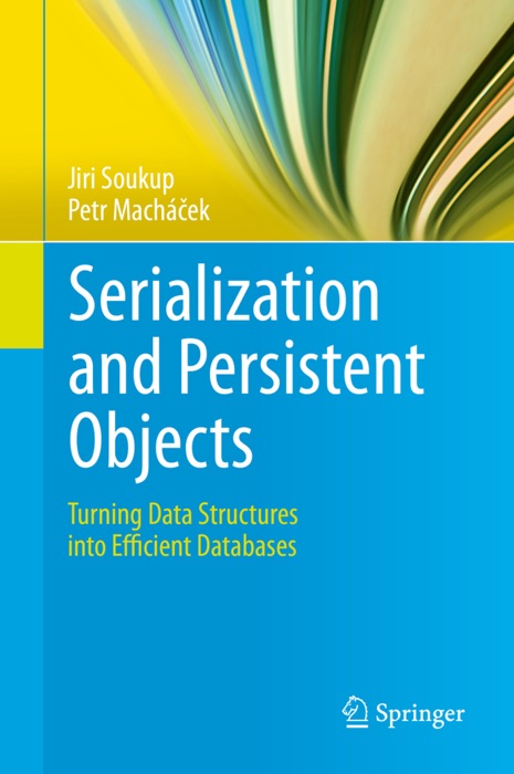 Serialization and Persistent Objects