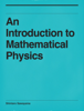 An Introduction to Mathematical Physics - Shintaro Sawayama