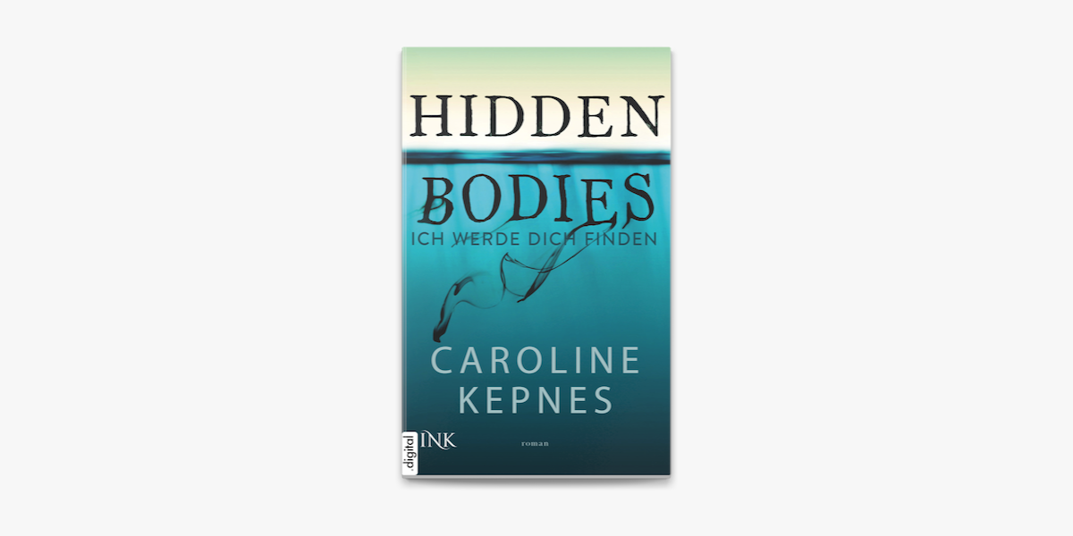 Hidden Bodies Ich Werde Dich Finden On Apple Books