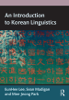 Eunhee Lee, Sean Madigan & Mee-Jeong Park - An Introduction to Korean Linguistics artwork