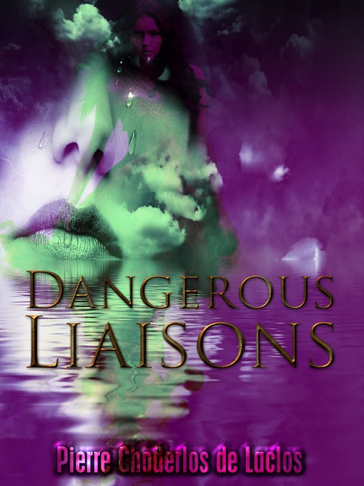 Dangerous Liaisons