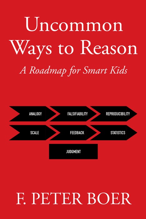 Uncommon Ways to Reason