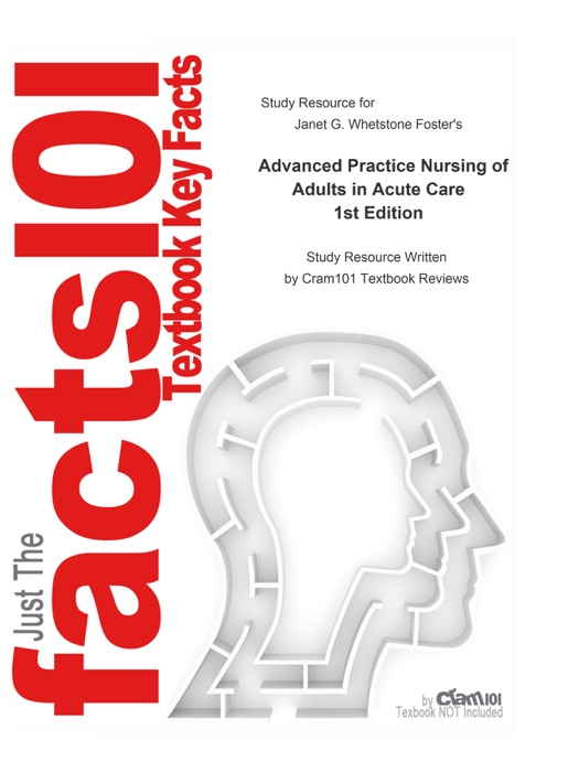 Advanced Practice Nursing of Adults in Acute Care