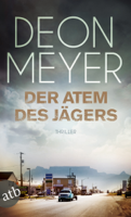 Deon Meyer - Der Atem des Jägers artwork