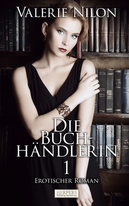 Die Buchhändlerin 1 - Erotischer Roman