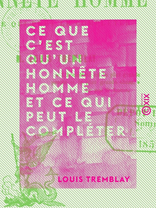 Ce que c'est qu'un honnête homme et ce qui peut le compléter