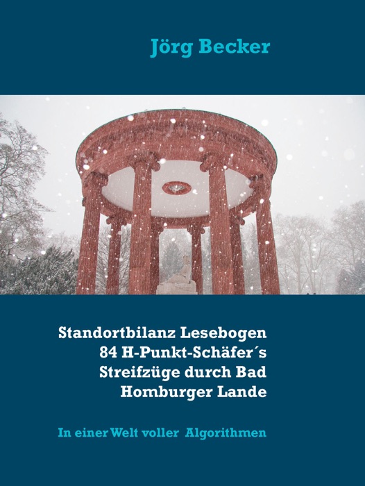 Standortbilanz Lesebogen 84 H-Punkt-Schäfer´s Streifzüge durch Bad Homburger Lande