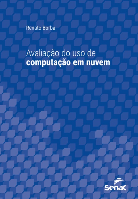 Avaliação do uso de computação em nuvem