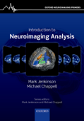 Introduction to Neuroimaging Analysis - Mark Jenkinson & Michael Chappell