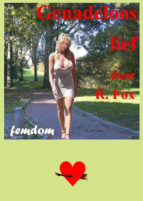 Genadeloos lief