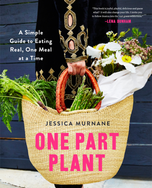 Read & Download One Part Plant Book by Jessica Murnane Online